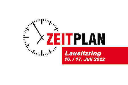 Vorläufiger Zeitplan GTC Race Lausitzring (16./17.07.22)