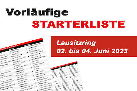 Vorläufige Starterliste GTC Race Lausitzring (02.-04.06.23)